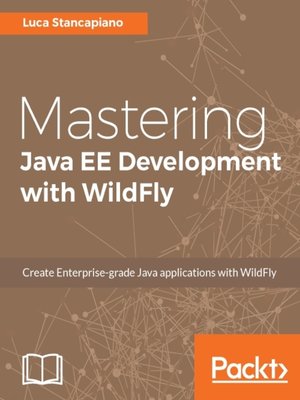 cover image of Mastering Java EE Development with WildFly